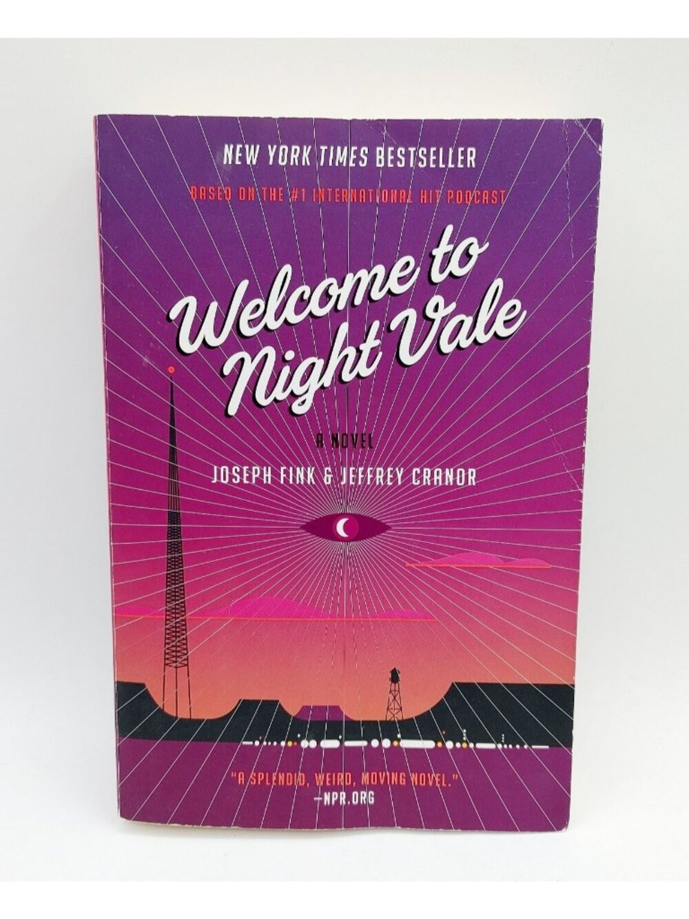 Welcome to Night Vale: A Novel - Paperback By Fink, Joseph